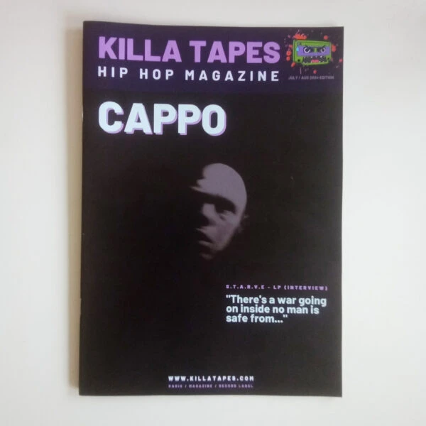 Killa Tapes Magazine July / August 2024